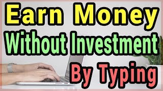 Earn money online without investment by ...