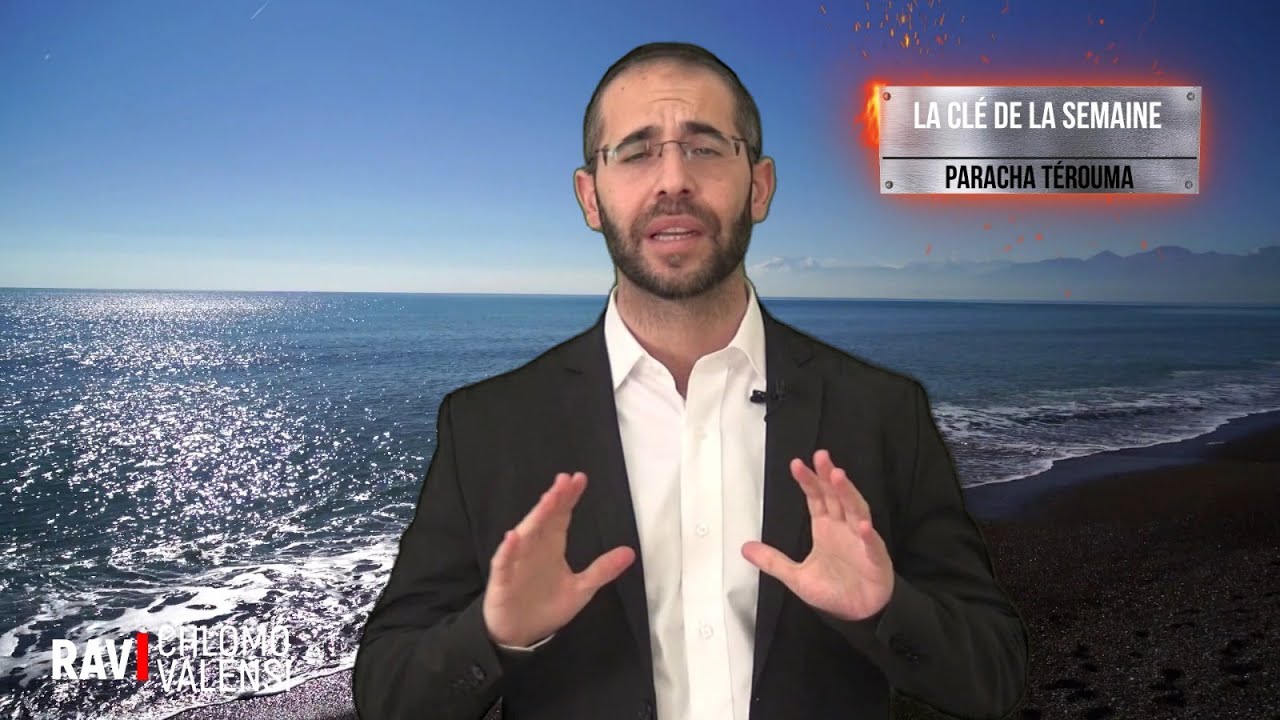 Coaching💡'' Comment SURMONTER et TRANSFORMER l'échec'' Paracha Trouma. Rav Chlomo Valensi