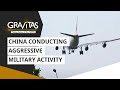 Gravitas: China's viral aggression | 10 military moves