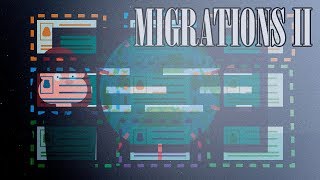 22 - MIGRATION II