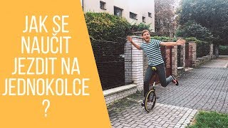 Jak se naučit jezdit na jednokolce