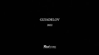 GLYADELOV | Official Trailer as of January 2022