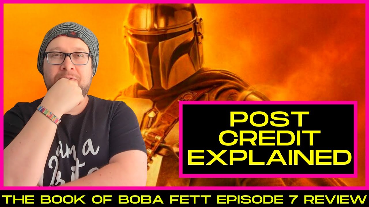 The Book of Boba Fett Episode 7 Spoiler Review & Post-Credit Scene ...