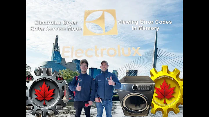 How to Enter Service Mode on a Electrolux Dryer and Viewing Error Codes Appliance Fix Lab Canada USA