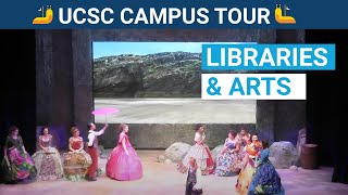 UC Santa Cruz Campus Tour Chapter 11: Libraries & the Arts Division