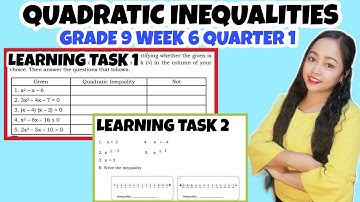 QUADRATIC INEQUALITIES | Graph and Write| Learning Task 1-2 Week 6