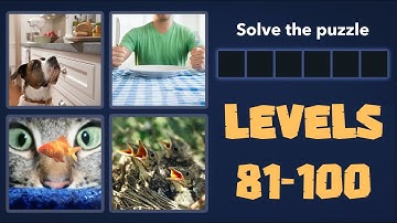 4 Pics 1 Word Levels 81 - 100 Answers