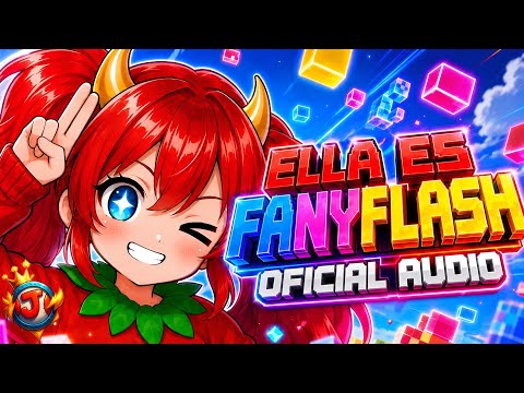 💎The JaviFlash - Ella Es FanyFlash (Official Audio)💎