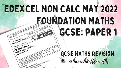 Edexcel May 2022 Foundation GCSE Maths Past Paper Walkthrough 1MA1/1F | GCSE Maths Revision