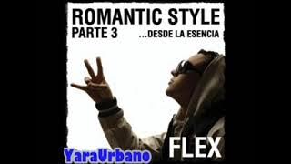 05. Besos De Amor (Feat. Ricky Rick) - Nigga 'Flex' - RS Part 3 Desde La Esencia