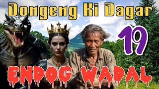 Download Lagu Dongeng Sunda Endog Wadal Episode 19 MP3