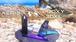 PUFFCO PROXY 3DXL vs FOCUS V.  AERIS!!