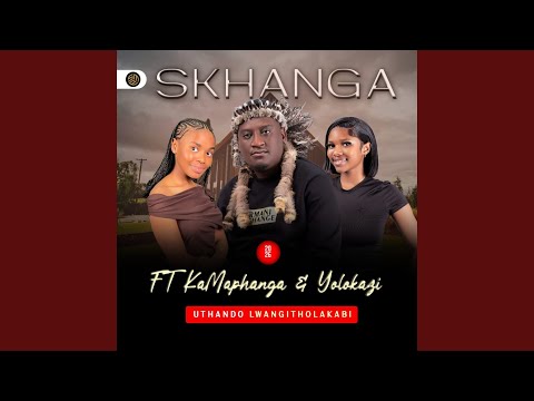 Thando lwathola kabi (feat. KaMaphanga & Yolokazi)