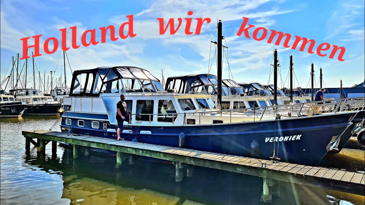47. Holland mit dem Boot
