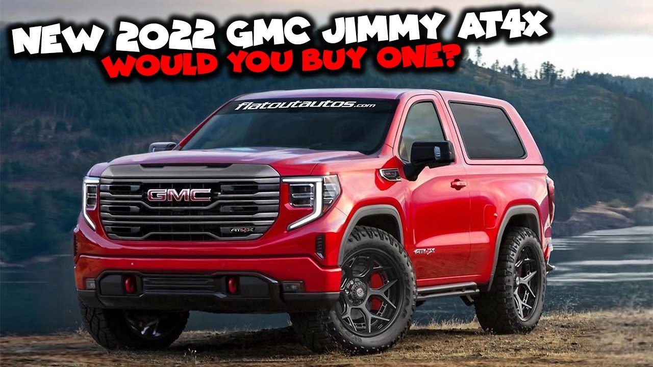 New 2022 GMC Jimmy AT4X Would You Buy One? YouTube