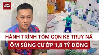 Vây bắt nghi can vụ cướp 1,8 tỷ ở Gia Lai, cảnh sát vạch trần bộ mặt thật của kẻ trốn truy nã 8 năm