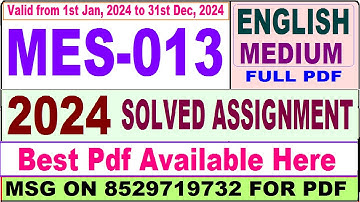 MES 013 solved assignment 2024 / mes 013 solved assignment 2023-24 in English / MAEDU mes 013 2024