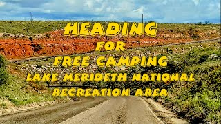 Heading For Free Camping Lake Meredith National Recreation Area