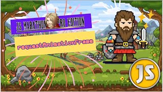 04 - JSPro - requestAnimationFrame