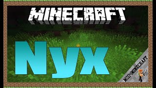 Nyx Mod 1.12.2 & Tutorial Downloading And Installing For Minecraft