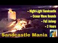 Fall Asleep, Sandcastle with Waves at Night - Ocean Sounds for Sleeping | Sandcastle Mania