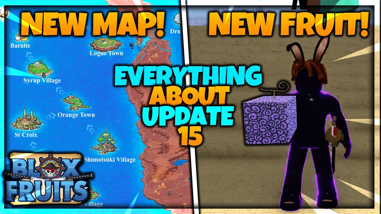 Everything You Need To Know About Update 15 (Blox Fruits) - Youtube