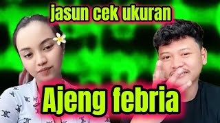 Jasun cek ukuran ajeng febria ternyata...