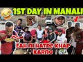 1st day in manali  eah ni hatde khap karno  powar singh