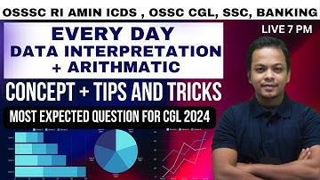 MASTERING OSSC CGL 2024 | Data interpretation + Arithmetic | DAY 2 | DEEPAK SIR | #ossc #ossccgl2024