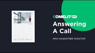 How to Answer a Call | Mini Handsfree Monitor
