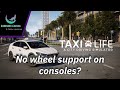 No wheel support for consoles? | Taxi Life A City Driving Simulator PS5