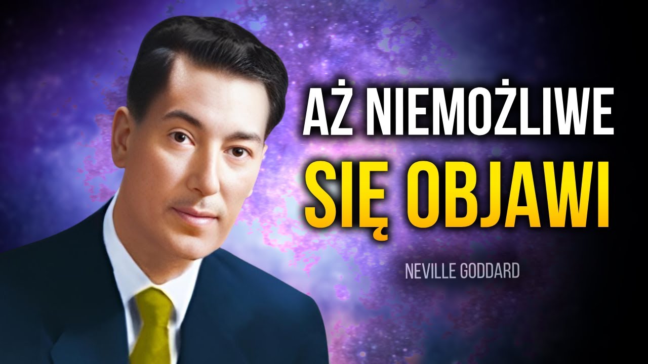 TO JEST NIESAMOWITE! STARA MODLITWA ZNANA Z TEGO, ŻE NIGDY NIE ZAWODZI – Neville Goddard