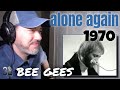 Bee Gees - Alone Again (1970)  |  REACTION