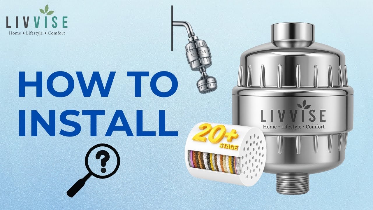 How to Install the LIVVISE Shower Filter