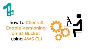 AWS SAA-C02 | How to Check & Enable versioning on S3 Bucket using AWS CLI | AWS Labs | OneMinuteLab