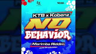 KTB X Kobenz - No Behavior (Official Audio)