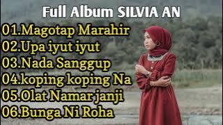 Kumpulan lagu Silvia AN full album terbaru 2022