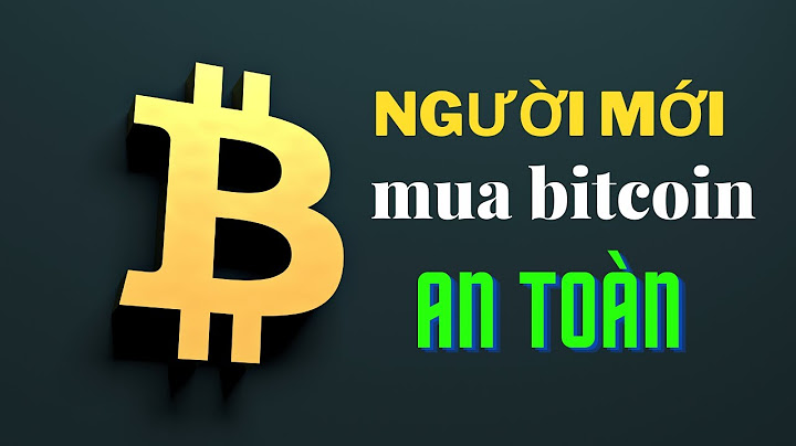 Nên mua bitcoin ở đâu