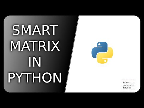 Smart way to create matrix in Python