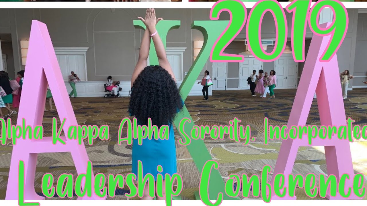 VLOG 2019 ALPHA KAPPA ALPHA LEADERSHIP CONFERENCE YouTube