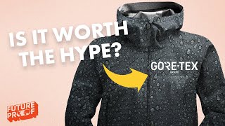 The Truth About GORETEX