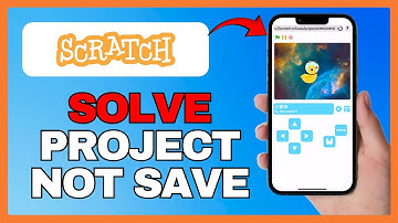 HOW TO SOLVE PROJECT NOT SAVED ON SCRATCH 2025