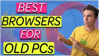 5 best browsers for old and slow pcs in 2024 [low memory]