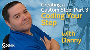 SAS Tutorial | Creating a Custom Step, Part 3: Coding Your Step