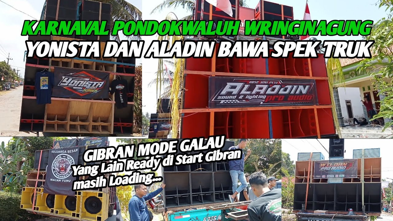 Sound karnaval Ready Aladin Berdekatan dengan Yonista Audio Pondokwaluh wringinagung