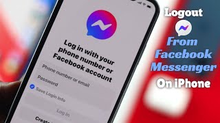 How To Logout From Facebook Messenger On iPhones [iOS 15]