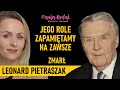 Zmarł Leonard Pietraszak. Udało mu wyprostować relacje? &quot;Ciężko mi z tym&quot; podsumowywał swoje życie