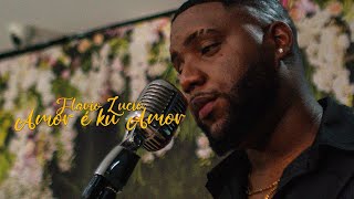 Flavio Lucio - Amor é ku  Amor  (Video by FeiaTv)
