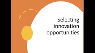 Selecting innovation opportunities