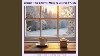Dewy Winter's Wake